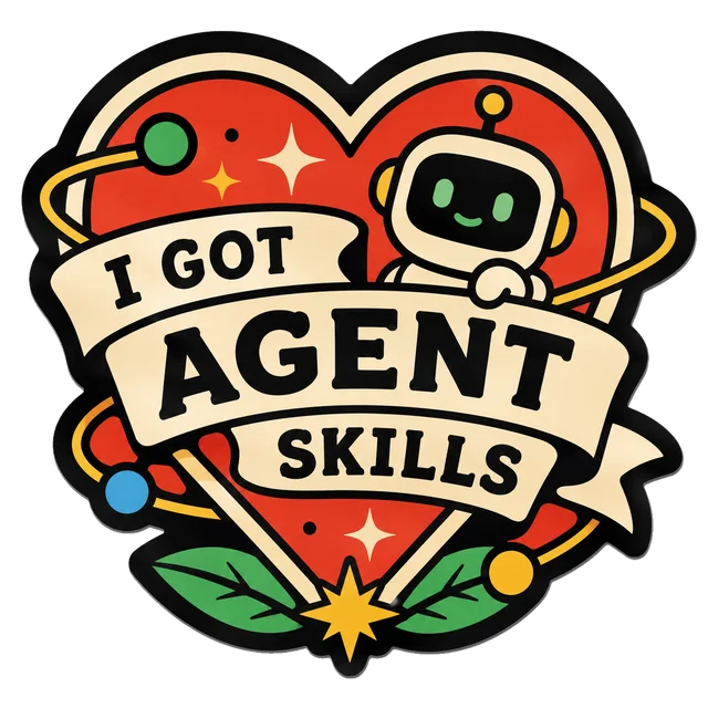 "I got agent skills" sticker - Robot romance